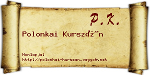 Polonkai Kurszán névjegykártya